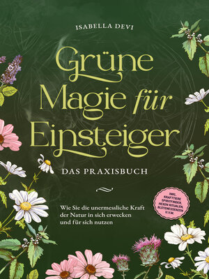 cover image of Grüne Magie für Einsteiger--Das Praxisbuch